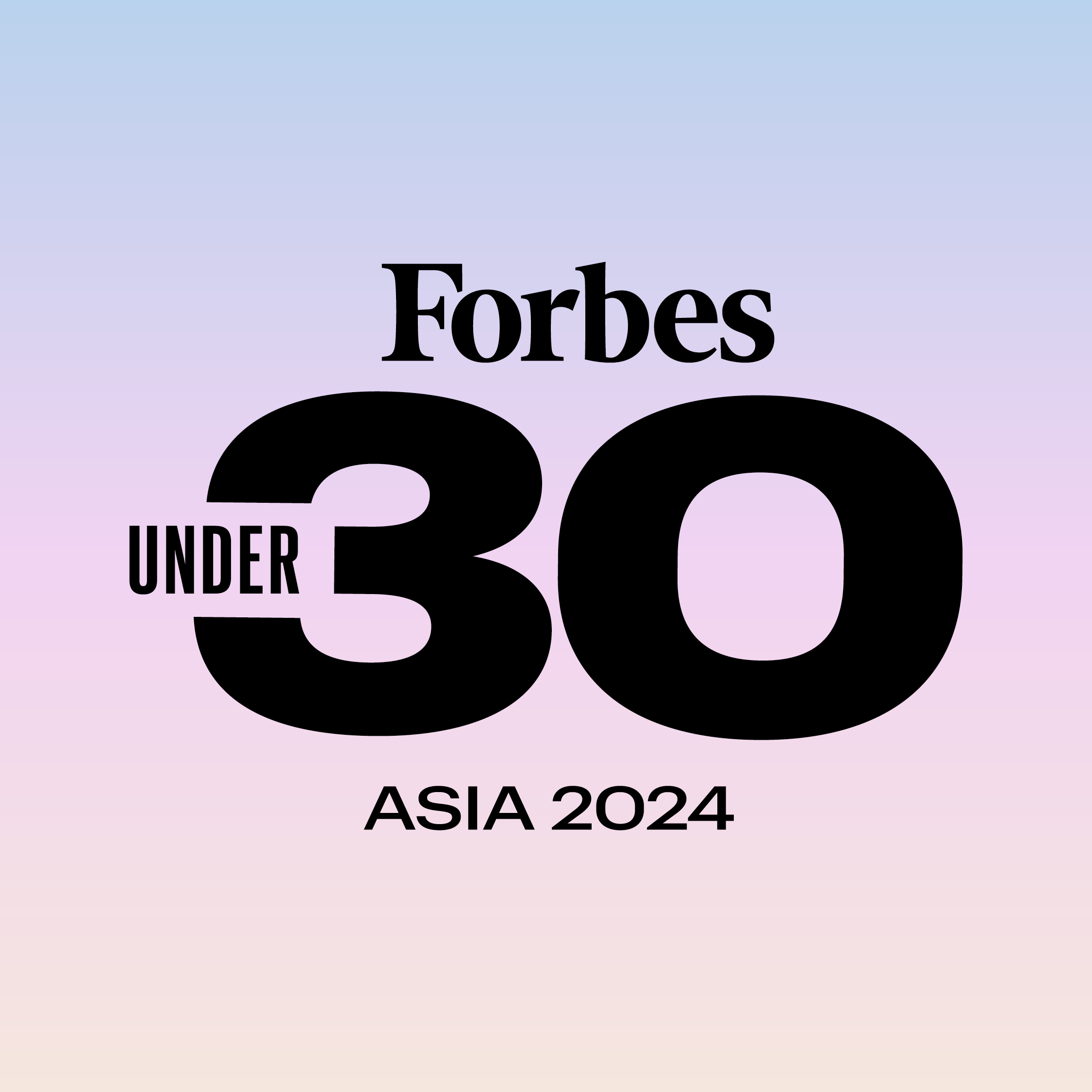 Forbes 30 Under 30 Asia 2024